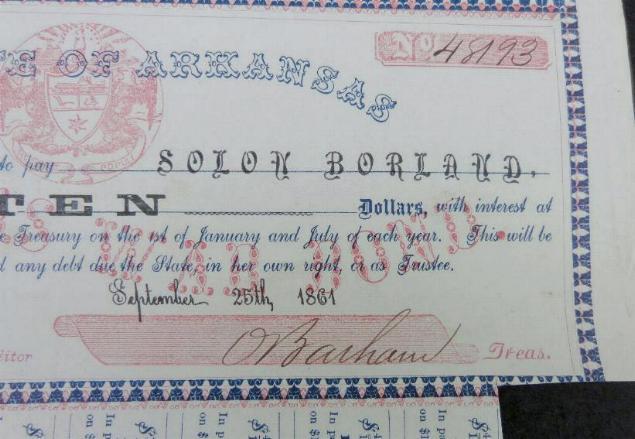 Fine 1861, Dated Arkansas War Bond - Issued to Solon Borland, Arkansas, Senator, Editor, and Confederate Colonel