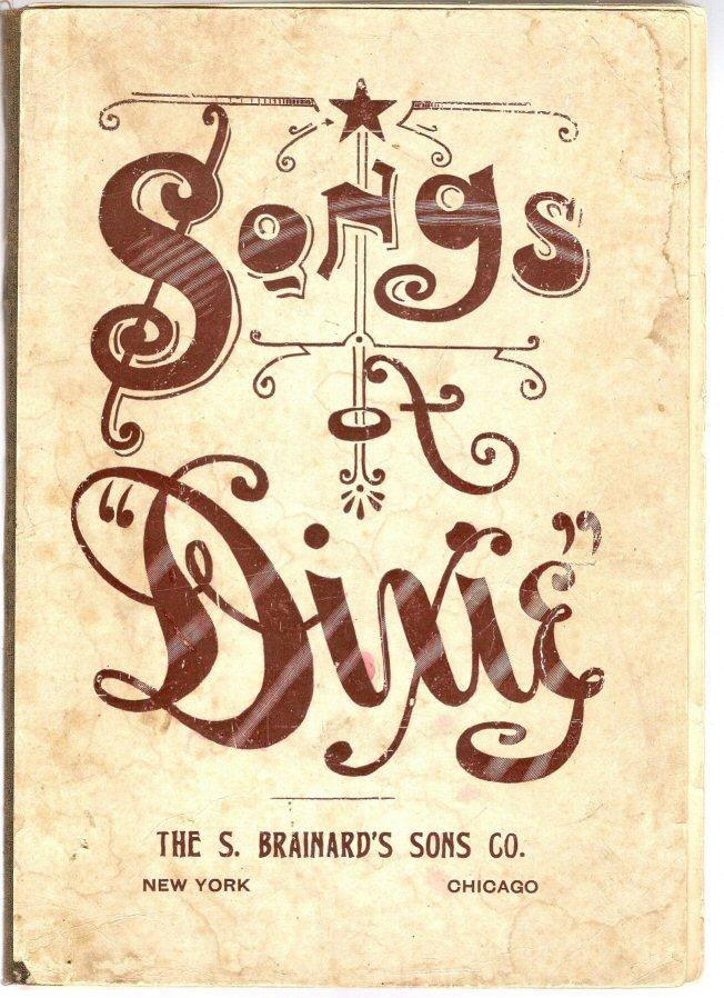 1890 Songbook - " Songs Of Dixie" - Contains 53 Songs 